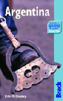 Argentina: The Bradt Travel Guide