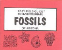 Easy Field Guide to Invertebrate Fossils of Arizona